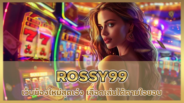 ROSSY99